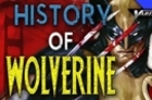 The History Of Wolverine! - Variant