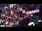 Love Me Thoda Aur: Valentine Jukebox | Top Romantic Songs