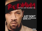 Redman - Just Don't Give A F*** Freestyle (New!!)