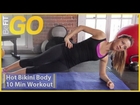 BeFiT GO: Hot Bikini Body 10 Minute Circuit Training Workout