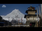 Manaslu Trek - Himalayan Hidden Treasure, 100 Years Back Tibetan Untouched Culture Livelihood