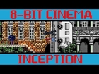 Inception - 8 Bit Cinema