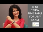 Best Time Table For Studies Before an Exam | How Toppers Make Their Time Table
