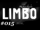 Let`s Play Limbo [blind] #015 - Der Stein kommt ins Rollen und MG Beschuss in Call of Limbo ;)