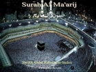 070 Surah Al Ma'arij (Abdul Rahman as-Sudais)