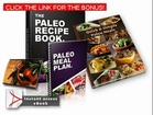 Paleo Cookbook - Complete Paleo Recipe Guide Review & Bonus